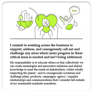#sustainablemarketing Manifesto 3: Support, address and call out or challenge any areas where more progress is needed